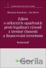 Zákon o některých opatřeních proti legalizaci výnosů z trestné činnosti a financování terorismu