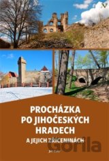 Procházka po jihočeských hradech a jejich zříceninách