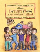 Detektivové a narozeninový případ