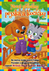 Nové příběhy pejska a kočičky