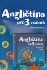 Angličtina pro 3. ročník základní školy Učebnice + CD