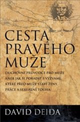Cesta pravého muže