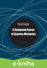 A Condensed Course of Quantum Mechanics