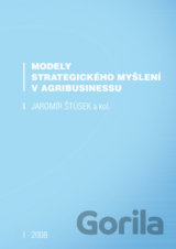 Modely strategického myšlení v agribusinessu