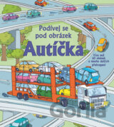 Podívej se pod obrázek: Autíčka