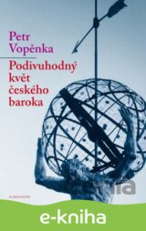 Podivuhodný květ českého baroka