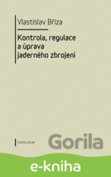 Kontrola, regulace a úprava jaderného zbrojení