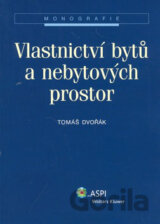 Vlastnictví bytů a nebytových prostor