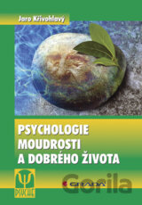 Psychologie moudrosti a dobrého života
