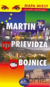 Martin 1:8000, Prievidza 1:10 000, Bojnice