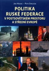 Politika Ruské federace v postsovětském prostoru a střední Evropě
