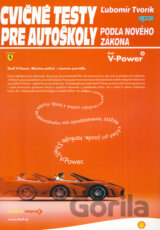Cvičné testy pre autoškoly podľa nového zákona