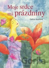 Moje srdce má prázdniny