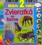 Mám 2 roky - Zvieratká na farme