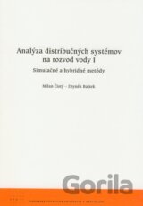 Analýza distribučných systémov na rozvod vody I
