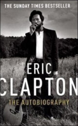 Eric Clapton: The Autobiography