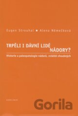 Trpěli i dávní lidé nádory?