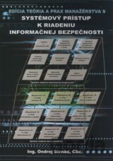 Systémový prístup k riadeniu informačnej bezpečnosti