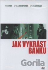 Jak vykrást banku
