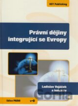 Právní dějiny integrující se Evropy