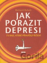 Jak porazit depresi