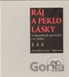 Ráj a peklo lásky ve španělských zpěvnících z 15. století