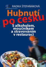 Hubnutí po česku