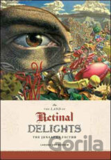 In the Land of Retinal Delights