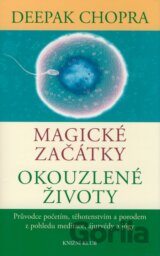 Magické začátky - Okouzlené životy