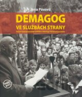 Demagog ve službách strany