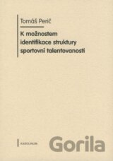 K možnostem identifikace struktury sportovní talentovanosti