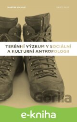 Terénní výzkum v sociální a kulturní antropologii