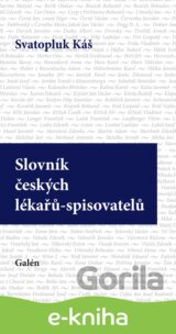 Slovník českých lékařů - spisovatelů