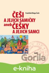 Češi a jejich samičky aneb Češky a jejich samci