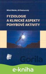 Fyziologie a klinické aspekty pohybové aktivity