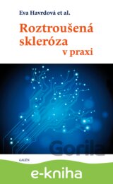Roztroušená skleróza v praxi