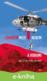 Lékařem mezi nebem a horami