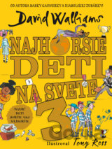 Najhoršie deti na svete 3