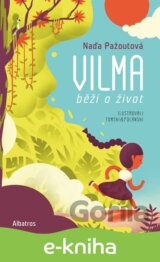 Vilma běží o život