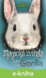 Magická zvířata – Králíkovo tajemství