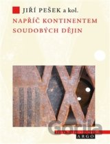 Napříč kontinentem soudobých dějin
