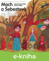 Mach a Šebestová ve škole