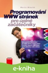 Programování WWW stránek pro úplné začátečníky