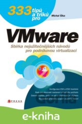 333 tipů a triků pro VMware