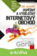Jak vytvořit úspěšný a výdělečný internetový obchod
