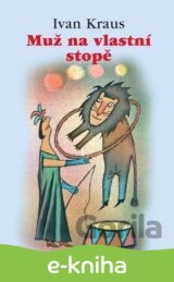 Muž na vlastní stopě