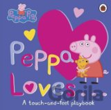Peppa Loves:  A Touch-and-Feel Playbook