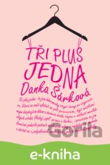 Tři plus jedna