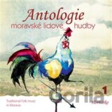Antologie moravské lidové hudby 1