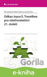 Odkaz Joyce E. Travelbee pro ošetřovatelství 21. století